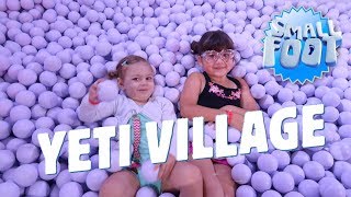 Smallfoot Yeti Village - A Hollywood Kid Adventure