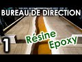 BUREAU de Direction RIVER TABLE Résine EPOXY | Partie 1