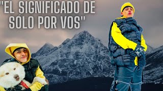 EL SIGNIFICADO DE "SOLO POR VOS" TRUENO #trueno #musica #argentina