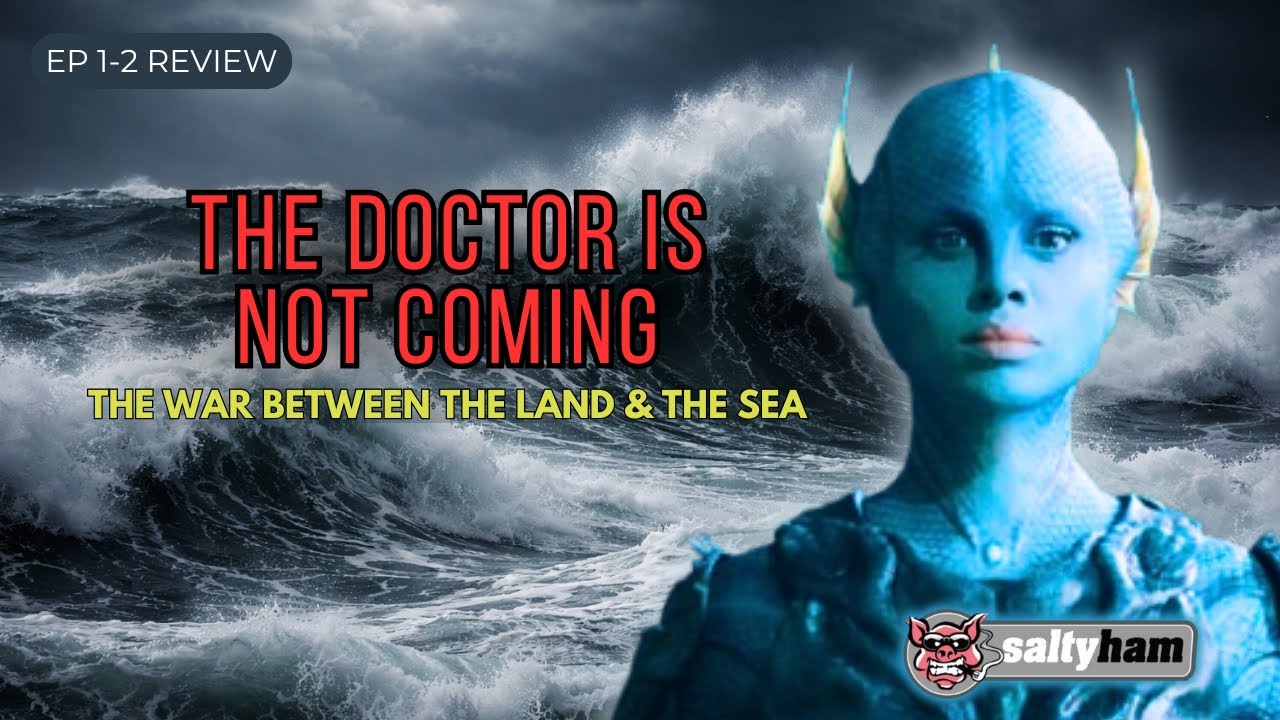 The War Between the Land & the Sea (Ep 1–2) Review | Classic Doctor Who...But no Doctor | VS: Review