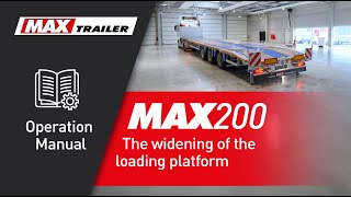 MAX200 operation manual: The widening of the loading platform