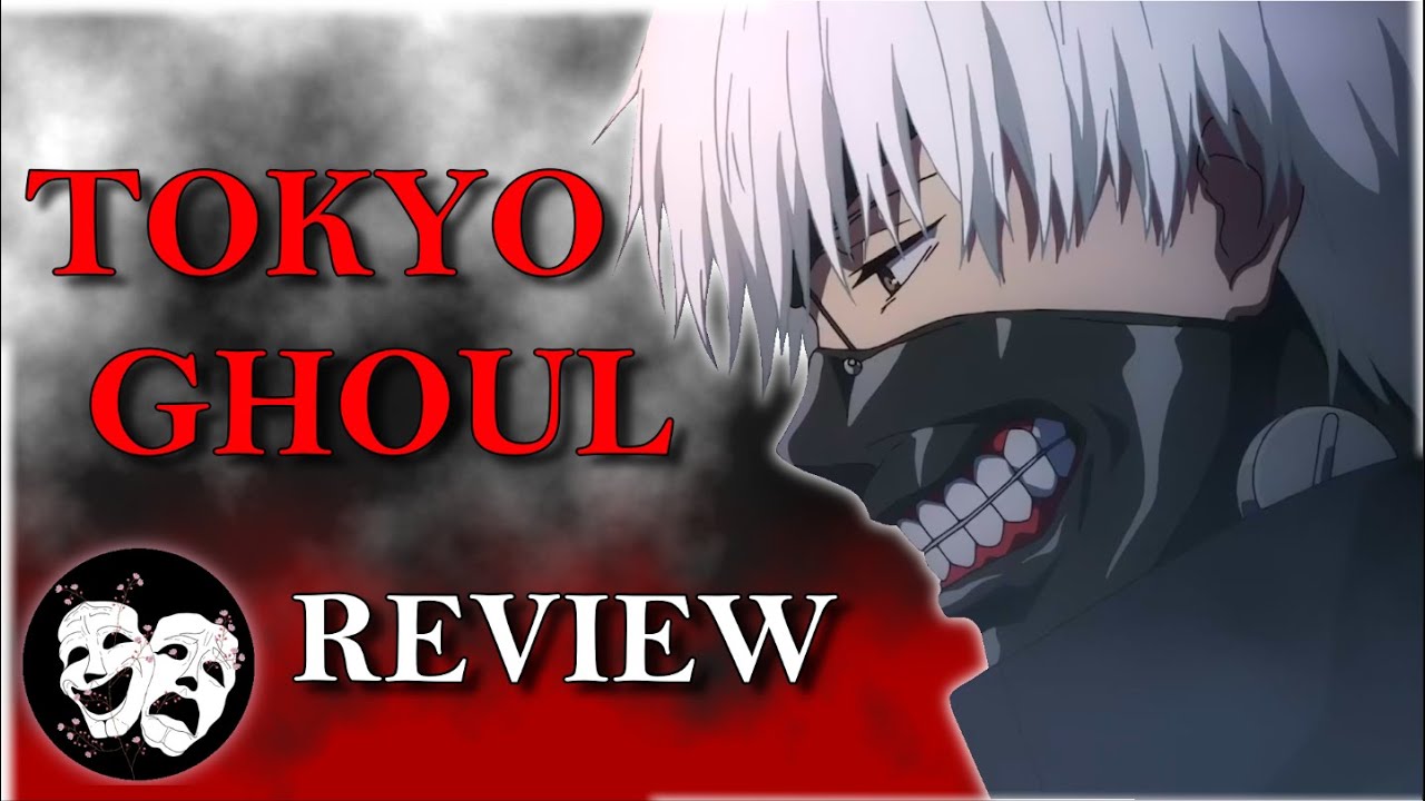 The Folly of Tokyo Ghoul Review YouTube