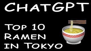 ChatGPT Chose The BEST 10 Ramen Shops in Tokyo (日本語字幕)
What happens when you ask the AI to give you a top 10 ramen list in Tokyo?
I was curious if the AI hivemind could not only give me a Best 10 ramen list but give it to me as a perfectly written YouTube script. This is me reading it verbatim at each shop.
What do you think of the list? It seems a bit skewed to shops that are famous with the big, dont-live-in-Japan writers and YouTubers. Would any of these make YOUR best-of list?
Ill make a follow-up video about my thoughts at a later time!
翻訳は自動的に行われ、自分でチェックします。私はまだ日本語を勉強中なので、大きな間違いがあれば教えてください。
If you like what I do, please subscribe!
https://www.youtube.com/user/brianramen?sub_confirmation=1
If you LOVE what I do, please consider joining my core group of supporters over on Patreon:
https://www.patreon.com/ramenadventures
▀▄▀▄ SOCIAL MEDIA and Merch▀▄▀▄
https://linktr.ee/ramenadventures
▀▄▀▄ MY GEAR ▀▄▀▄
https://www.amazon.com/shop/ramenadventures
▀▄▀▄ CONTACT ▀▄▀▄
Inquiries - ramenamerican@gmail.com
00:00 Introduction
00:45 Ichiran
01:15 Tsuta
01:37 Mutekiya
02:07 Nakiryu
02:36 Menya Musashi
03:04 AFURI
03:27 Kagari
03:55 Ippudo
04:22 Konjiki Hototogisu
04:54 Taishoken
05:23 I Love ChatGPT and Our AI Overlords ChatGPT Chose The BEST 10 Ramen Shops in Tokyo (日本語字幕)