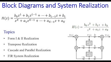 Ch 4 Discrete Time System Realization Video 5 of 6