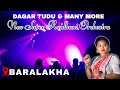 Orchestra Night || Baralekha || Dagar Tudu || Shrutilekh || Prasad Murmu || Gopinath || Charan Soren