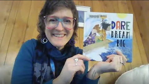 Dare to Dream Big Read Aloud with Ms. Myriah