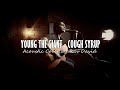 Young The Giant Cough Syrup Acoustic Cover By Rav David Young The Giant Cough Syrup Acoustic Cover By Rav David