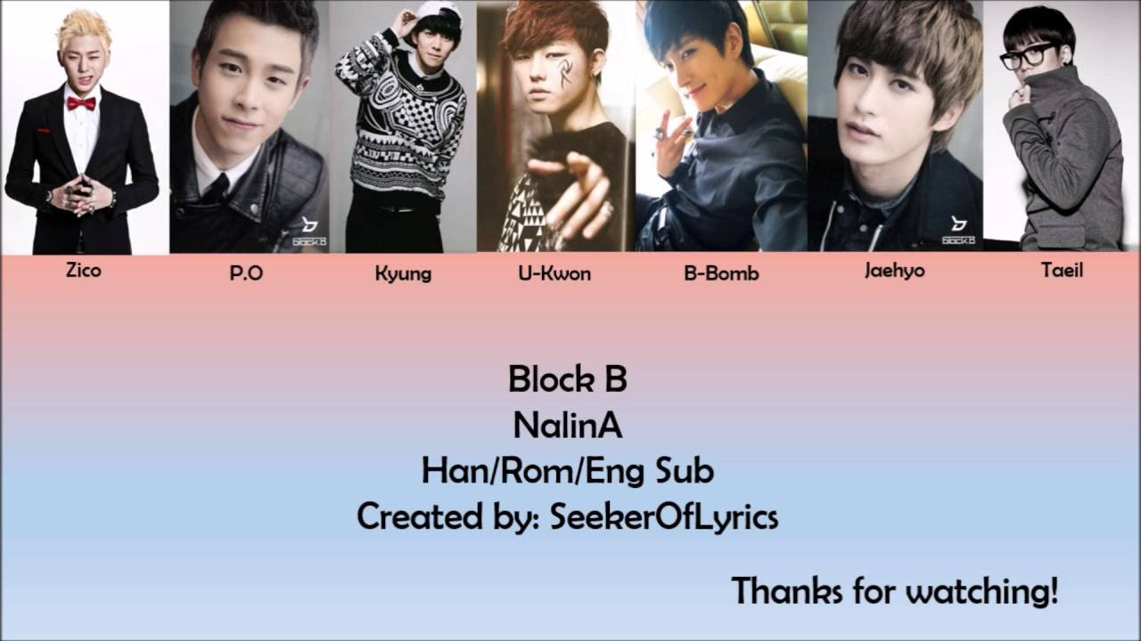 Block B   NalinA color coded HanRomEng lyrics