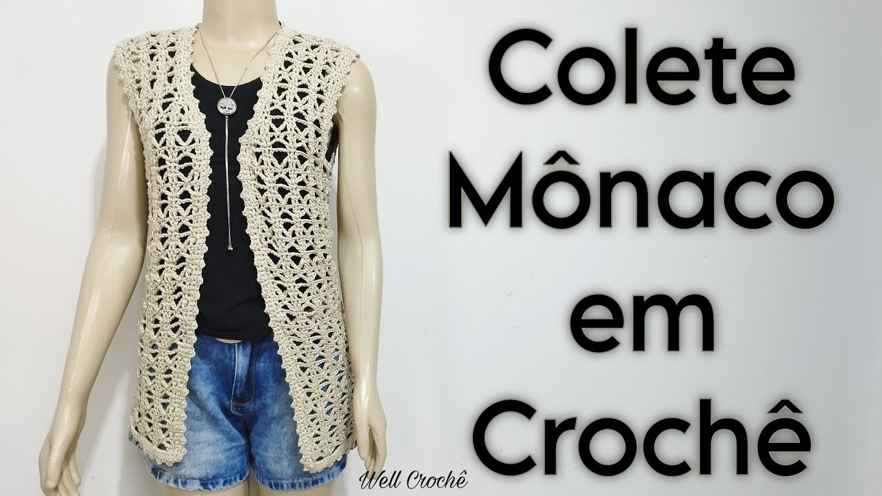 Colete Mônaco em Crochê
