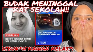 VIRAL BUDAK MENlNGG4L KAT SEKOLAH YONG PENG‼️ IRENE SOFIYA!! SUSPEK KAWAN KELAS