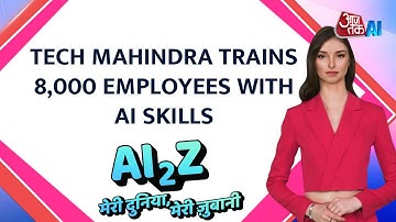 Tech Mahindra Trains 8,000 Employees With AI Skills To Meet Future Demands