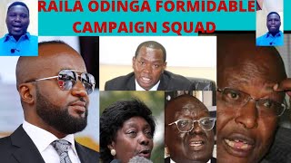 RAILA Odinga Formidable Campaign Team! #Raila#Azimio#2022#