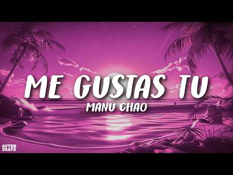 Manu Chao - Me Gustas Tu