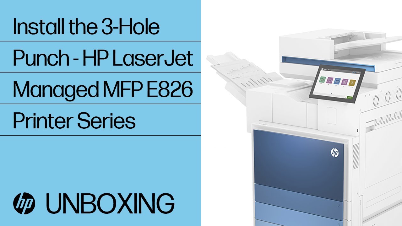 Install the 3-Hole Punch - HP LaserJet Managed MFP E826 Printer Series