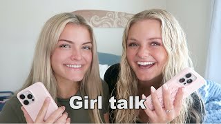 Girl Talk - Answering Your Questions