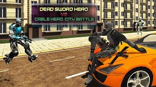 Dead Sword Hero vs Cable Hero City Battle screenshot 4