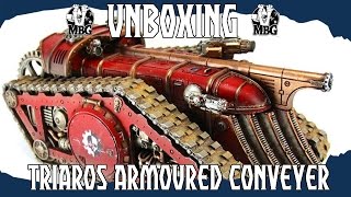 UNBOXING - Forge World Triaros Armored Conveyor
