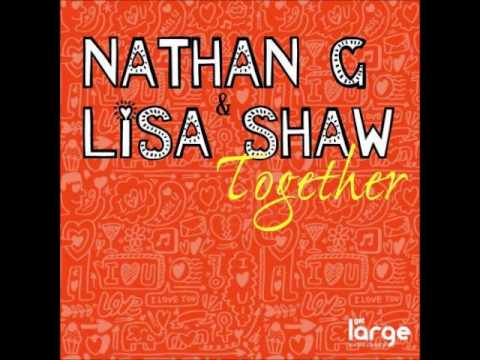 Nathan G & Lisa Shaw - Together (Nathan G Luvbug Vintage Rub)