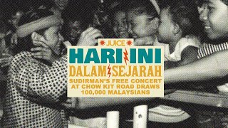Sudirman’s Free Concert at Chow Kit Draws 100,000 Malaysians