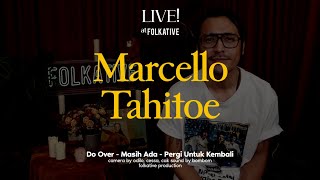 Marcello Tahitoe Acoustic Session | Live! at Folkative