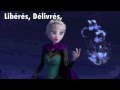 Libérés, délivrés (parodie de Let it Go)