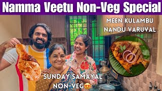 Sunday Samayal Ready ah | Non Veg Spl, Recipes, Fun Filled Vlog