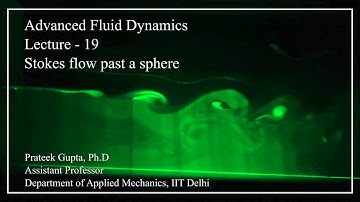 Lecture-19: Stokes flow past a sphere