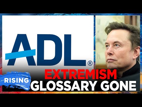 ADL ABOLISHES Extremism Glossary After BACKLASH From Elon Musk, Conservatives | RISING+ ADL ABOLISHES Extremism Glossary After BACKLASH From Elon Musk, Conservatives | RISING+