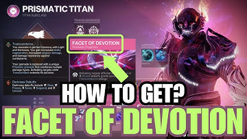 How to unlock "Facet of Devotion" Prismatic Fragment - Facet of Devotion location guide [Destiny 2]