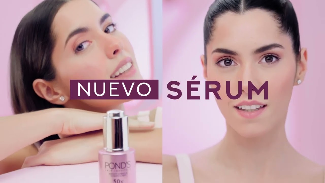 Nuevos serums Age Miracle y Bright Miracle Nuevos serums Pond´s para una piel firme y Joven