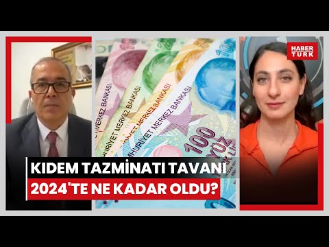 Kıdem tazminatı tavanı 2024'te ne kadar oldu? Yüksek kıdem tazminatı için ne zaman işten çıkılmalı?