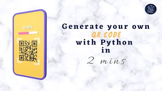 Generate you own QR code with Python in 2 minutes | Sassy Romanoff
