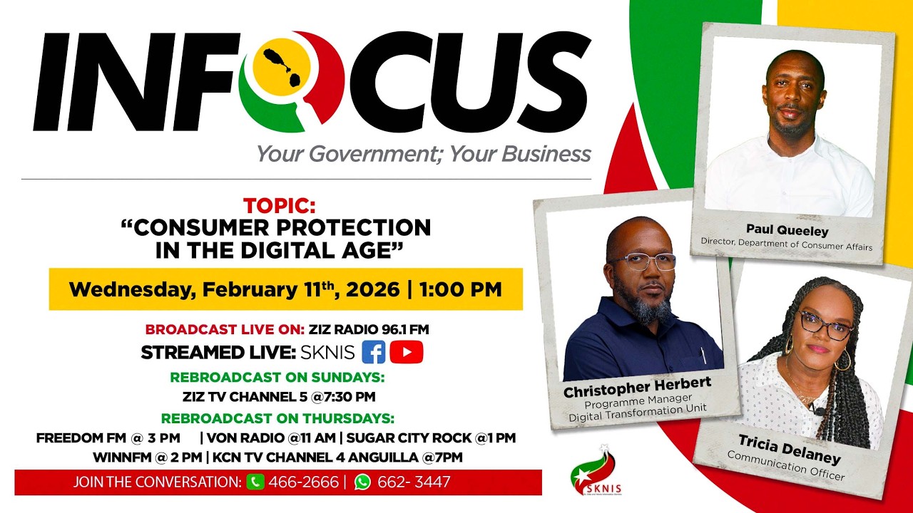 InFocus | SKNIS | ''Consumer Protection in The Digital Age'' |February 11, 2026