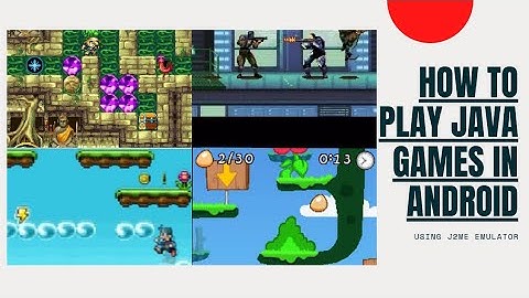 How to play Java games on android
