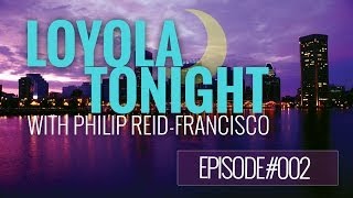 Loyola Tonight : 002 screenshot 2