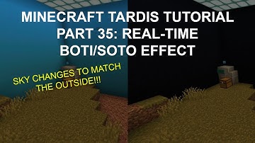 Minecraft 1.19 TARDIS Tutorial Part 35: Real-Time BOTI/SOTO Effect