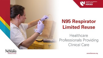 N95 Respirator Limited Reuse - Healthcare Professionals Providing Clinical Care