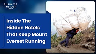 Inside The Hidden Hotels That Keep Mount Everest Running