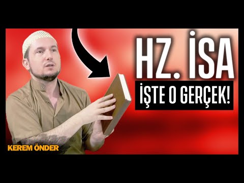 İsa aleyhisselam yeryüzüne inecek mi? - Mezhepsizlerin korkulu rüyası! / Kerem Önder