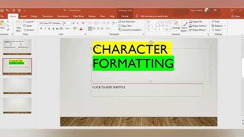 MICROSOFT POWERPOINT 2010 (EDITING AND FORMATTING)