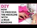 DIY: How to process the neckline with a bias binding. Sewing tutorial for everyone.