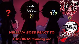 Helluva Boss Reacts To Hashiras Training Arc Season 4