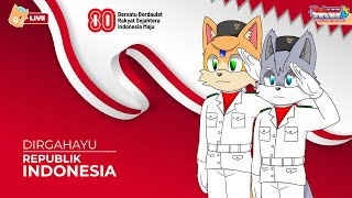 HUT RI KE80!! ~  UPACARA ONLINE [ MOBIAN VTUBER ID ]