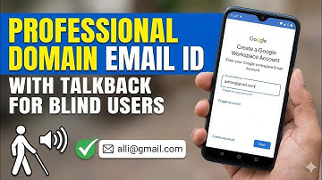 How to Create Professional email? Your own domain Email ID on Android for Blind Users with talkback.