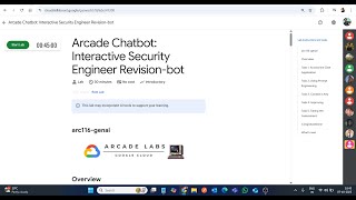 Arcade Chatbot: Interactive Security Engineer Revision-bot || Lab Solution || Google Arcade 2025