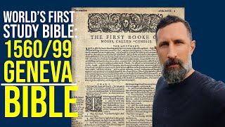 The 1560/99 Geneva Bible: The World's First Study Bible