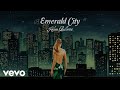 Kelsea Ballerini - Emerald City (Official Lyric Video)