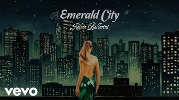 Thumbnail of Kelsea Ballerini - Emerald City (Official Lyric Video)