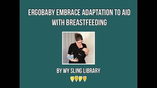 Ergobaby Embrace adaptation for breastfeeding/ nursing - Cross Body screenshot 4
