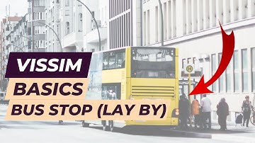 Vissim Tutorial - Bus stop with pedestrians (Layby)